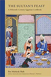 The Sultan's Feast by Ibn Mubarak Shah [EPUB: 086356156X]