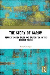 The Story of Garum by Sally Grainger [EPUB: 1138284076]