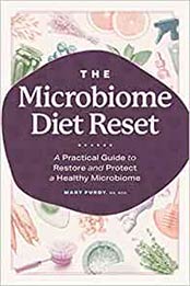 The Microbiome Diet Reset by Mary Purdy MS RDN [EPUB:1641525320 ]