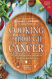 Cooking Through Cancer by Richard Lombardi [EPUB: 1641702877]