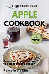 Apple Cookbook by Pamela Adkins