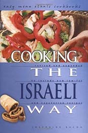 Cooking the Israeli Way: Easy Menu Ethnic Cookbooks by Josephine Bacon, 0822541122