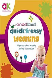Quick and Easy Weaning by Annabel Karmel [0091940281, Format: EPUB]