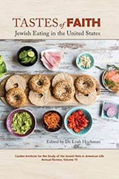 Tastes of Faith: Eating in the United States by Leah Hochman [1557537992, Format: EPUB]