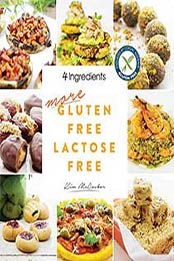 More Gluten Free Lactose Free by Kim McCosker [1492663980, Format: EPUB]