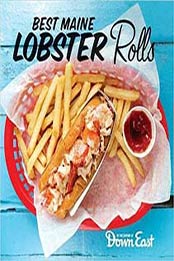 Best Maine Lobster Rolls by Down East Magazine[1608939952, Format: EPUB]