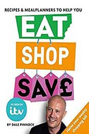 Eat Shop Save by Dale Pinnock [178472534X, Format: EPUB]