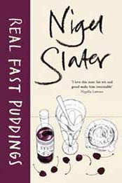 Real Fast Puddings: Over 200 Desserts, Savouries and Sweet Snacks in 30 Minutes by Nigel Slater [1405913541, Format: EPUB]