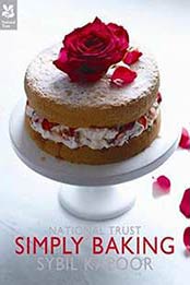 National Trust Simply Baking (National Trust Food) by Sybil Kapoor [190789232X, Format: EPUB]