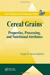 Cereal Grains: Properties, Processing, and Nutritional Attributes (Food Preservation Technology) by Sergio O. Serna-Saldivar [1439815607, Format: EPUB]