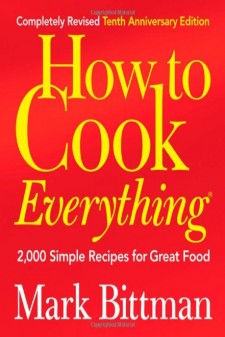 How to Cook Everything, Completely Revised 10th Anniversary Edition: 2,000 Simple Recipes for Great Food by Mark Bittman [0764578650, Format: EPUB]