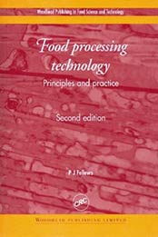 Food Processing Technology: Principles and Practice, Second Edition (Woodhead Publishing in Food Science and Technology) by P.J. Fellows [0849308879, Format: PDF]