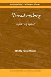 Bread making: Improving quality (Woodhead Publishing Series in Food Science, Technology and Nutrition) by Stanley P. Cauvain [1855735539, Format: PDF]