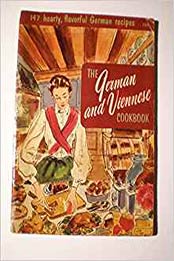 German and Viennese Cook Book by Culinary Arts Institute [0832605093, Format: PDF]