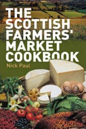 The Scottish Farmers' Market Cookbook by Nick Paul [1903238722, Format: EPUB]
