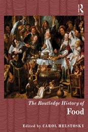 The Routledge History of Food (Routledge Histories) by Carol Helstosky [0415628474, Format: PDF]