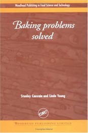 Baking Problems Solved (Woodhead Publishing in Food Science and Technology) by Stanley P Cauvain, Linda S Young [0849312213, Format: PDF]