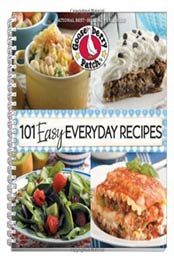101 Easy Everyday Recipes (101 Cookbook Collection) by Gooseberry Patch [1936283956, Format: EPUB]