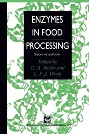 Enzymes in Food Processing by Gregory A. Tucker, L.F.J. Woods [9780751402490, Format: PDF]