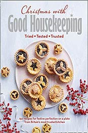Christmas with Good Housekeeping by Good Housekeeping [0008308160, Format: EPUB]