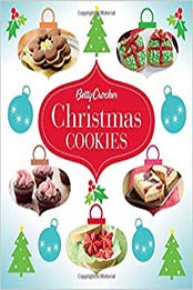 Betty Crocker Christmas Cookies by Betty Crocker [0544166647, Format: EPUB]