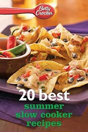 Betty Crocker 20 Best Summer Slow Cooker Recipes by Betty Crocker [0544502973, Format: EPUB]