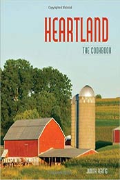 Heartland: The Cookbook by Judith Fertig [1449400574, Format: EPUB]
