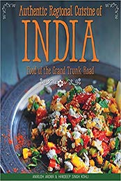 Authentic Regional Cuisine of India by Anirudh Arora [1504800087, Format: EPUB]