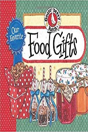 Our Favorite Food Gifts by Gooseberry Patch [1620932490, Format: EPUB]