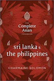The Complete Asian Cookbook Series: Sri Lanka & The Philippines by Charmaine Solomon [1742706851, Format: EPUB]