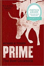Prime: The Beef CookBook by Richard H. Turner [1784721018, Format: AZW3]