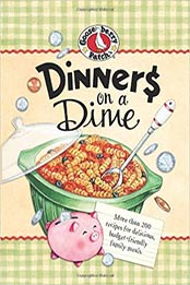 Dinners on a Dime (Everyday Cookbook Collection) by Gooseberry Patch [1933494883, Format: PDF]