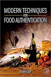 Modern Techniques for Food Authentication 1st Edition by Da-Wen Sun [0123740851, Format: PDF]