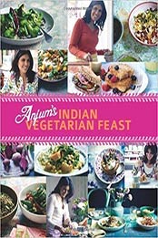 Anjum's Indian Vegetarian Feast by Anjum Anand [1849492263, Format: EPUB]