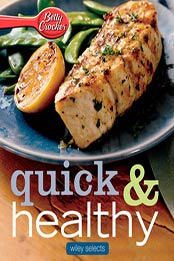 Betty Crocker Quick & Healthy Meals: Hmh Selects by Betty Crocker [0544177703, Format: EPUB]
