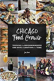 Chicago Food Crawls: Touring the Neighborhoods One Bite & Libation at a Time by Soo Park [1493037692, Format: EPUB]