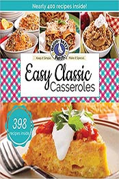 Easy Classic Casseroles (Keep It Simple) by Gooseberry Patch [1620932350, Format: EPUB]