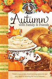 Autumn with Family & Friends by Gooseberry Patch [193628345X, Format: EPUB]