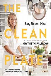 The Clean Plate: Eat, Reset, Heal by Gwyneth Paltrow [1538730464, Format: EPUB]