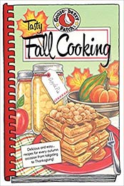 Tasty Fall Cooking by Gooseberry Patch [1620932377, Format: EPUB]