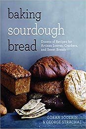 Baking Sourdough Bread by Göran Söderin, George Strachal [1626363994, Format: EPUB]