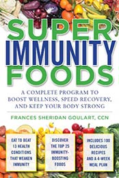 Super Immunity Foods by Frances Sheridan Goulart [0071598820, Format: PDF]