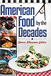 American Food by the Decades by Sherri Machlin [0313376980, Format: PDF]