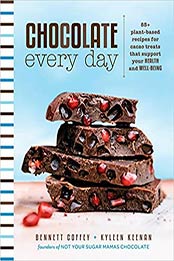 Chocolate Every Day by Bennett Coffey, Kyleen Keenan [0735216045, Format: EPUB]