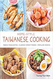 Home-Style Taiwanese Cooking by Tsung Yun Wan [9814516368, Format: EPUB]