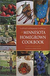 The Minnesota Homegrown Cookbook by Renewing the Countryside [0760331421, Format: EPUB]