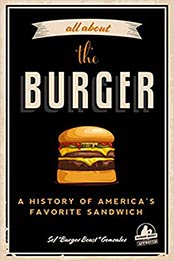 All about the Burger by Sef Gonzalez [1633539628, Format: EPUB]