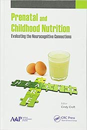 Prenatal and Childhood Nutrition by Cindy Croft [1771880945, Format: PDF]