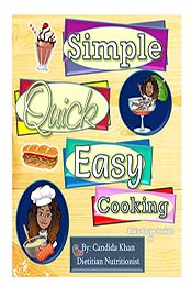 Simple, Quick, Easy by Candida Khan [B07V3VFBS9, Format: PDF]