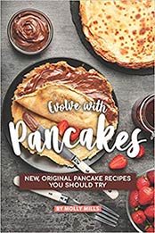 Evolve with Pancakes by Molly Mills [AZW3: 1073185419]